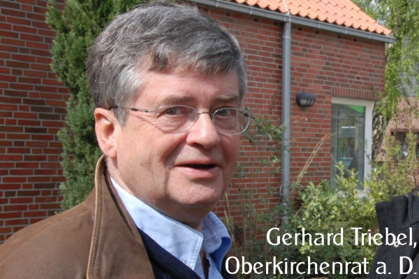 Gerhard Triebel war bis 1994 Pastor in Einfeld und ist seit 2010 im ...