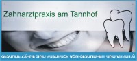 Zahnarztpraxis am Tannhof